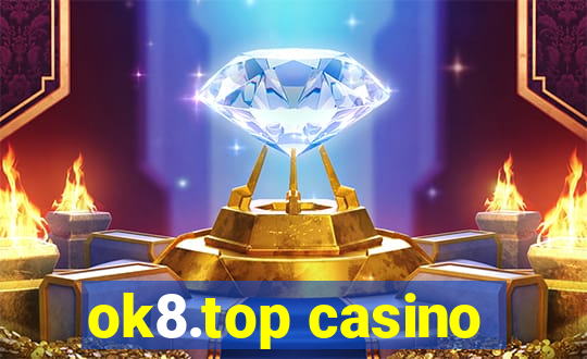 ok8.top casino